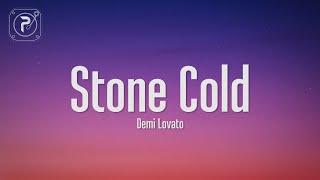 Demi Lovato - Stone Cold (Lyrics)