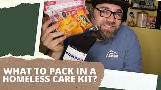 Packing Homeless Care Kits : What To Include & Why?