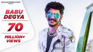 GULZAAR CHHANIWALA - BABU DEGYA ( Official Video ) | Haryanvi Song 2020