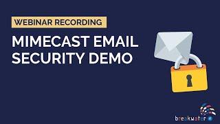 Platform to Share - June 2021 | Mimecast | Email Security | Security Training