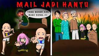 MAIL SAHABAT UPIN DAN IPIN MENJADI HANTU yang bener aja RUGI DONG ⁉️