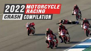 2022 Motorcycle Racing Crash Compilation #1