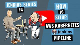 How to set up AWS Kubernetes Jenkins pipeline