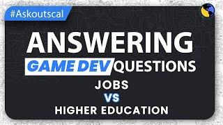 How Important is a Degree for Game Development | Ask Outscal