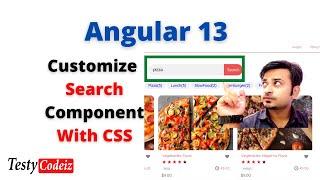 Angular Food Order Project- Customizing Search Component with CSS, Angular With Testycodeiz