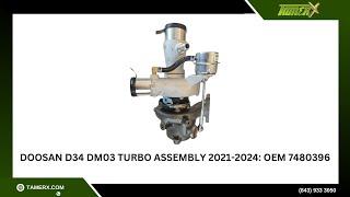 Doosan D34 DM03 Turbo Assembly 2021-2024: OEM 7480396