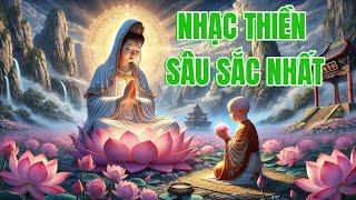 Nhạc Thiền Thư Giản Tĩnh lặng Sâu Sắc