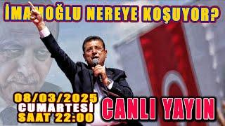 EKREM İMAMOĞLU NEREYE KOŞUYOR? - Canlı Yayın