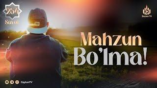 Mahsun bo'lmang! | Ustoz Abdulloh Zufar