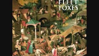 Fleet Foxes - Tiger Mountain Peasant Song