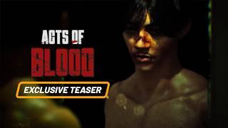 Acts of Blood - Exclusive Teaser Trailer