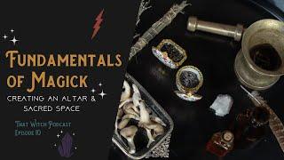 How To Set Up An Altar - Episode 10 That Witch Podcast