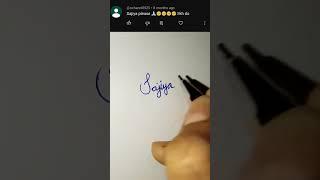 Sajiya name write in cursive writing #namewriting#cursivewriting#handwriting#shorts