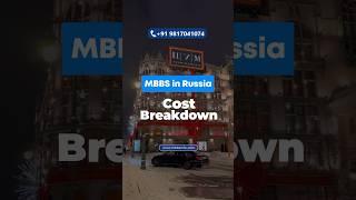 MBBS in Russia 2023 Fees | Contact Now to get Fee Structure #mbbsabroad2023 #mbbsinrussia