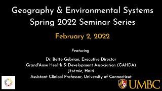 GES Spring 2022 Seminar with Dr.  Bette Gebrian