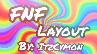 "Friday Night Funkin Layout" By: ItzCymon (Me) / Geometry Dash.