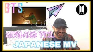 BTS 'Airplane Pt.2 - Japanese Ver. MV | REACTION