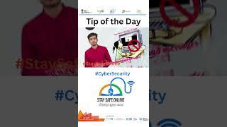 #cybersecurity #staysafeonline #tipoftheday visit www. Staysafeonline.in for more information