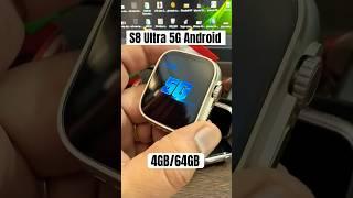 S8 Ultra 5G Sim Card Unlimited Android Smartwatch #shorts #trendingshorts #viralshorts #tech