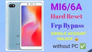 Xiaomi Redmi 6/ 6A Hard Reset | FRP Bypass PatternUnlock |Factory Reset Easy Trick With #frp