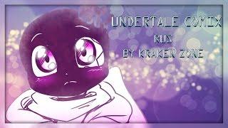 Undertale ComicsMIX RUS DUB【 by KRAKEN ZONE】16+