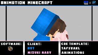 #32 Animation Minecraft Mine Imator : NVT & mizuki naby (Template By TafsVakl Animations)