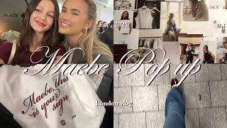 Maebe Pop up  London vlog