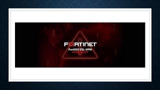 FORTINET WARNS OF CRITICAL SSL VPN FLAW