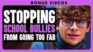 Stopping School Bullies From Going Too Far | Dhar Mann Bonus!