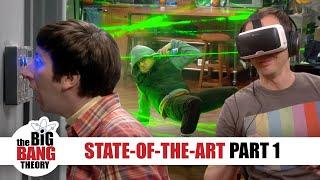 State-Of-The-Art - Part 1 | The Big Bang Theory