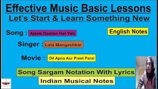 Ajeeb Dastan | Song Sargam With Lyrics|English Notes|Dil Apna Aur Preet Parai|Lata Mangeshkar|Tony S