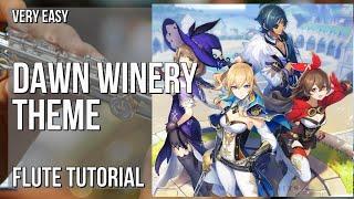 How to play Dawn Winery Theme (Genshin Impact) by Yu Peng Cheng on Flute (Tutorial)