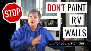 DIY CAUTION: HOW TO PAINT RV WALLS & CABINETS. We Painted the Interior of our Fifth Wheel! Learn...