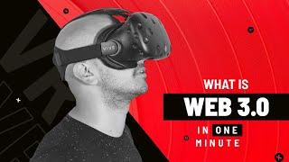 What is Web3, One Minute Series