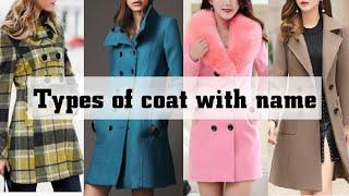 Types Of Coat For Ladies With Name/Winterwear coats/Best coat for women or girl/ladies winter coats