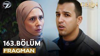 Gelin 163. Bölüm Fragmanı | Sinem Kocasını Görünce Şok Oldu!