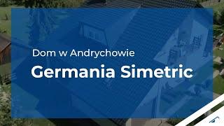 Realizacja z pokryciem dachowym Germania Simetric firmy Blachotrapez – dom w Andrychowie