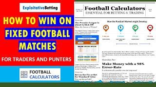 How to WIN ON FIXED FOOTBALL MATCHES