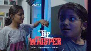 രഹസ്യം പറയുന്ന വീട് | The House of Whispers | Part 07 | Horror Short Film