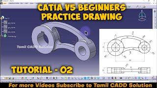 Catia V5 Beginners Practice Drawing Tutorial - 02 | Tamil |