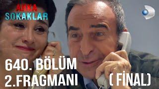 Arka Sokaklar 640 bölüm 2 fragmanı ( Sahte Cenaze Töreni Ayla Final)