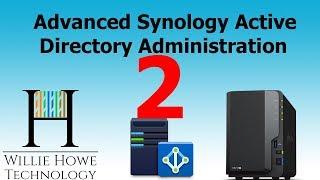 Synology Active Directory 2 - Follow-Up