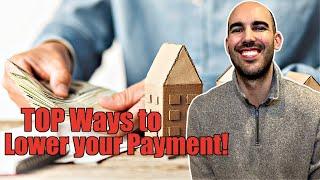 TOP Ways to Lower Your Payment When Buying a Home in Maryland