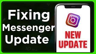 How To Fix Instagram Messenger Update Not Working