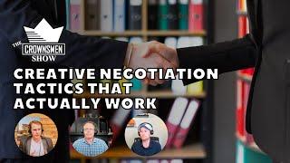 Crownsmen Partners Shares Creative Negotiation Tactics That Actually Work