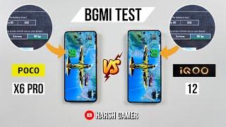 iQOO 12 vs Poco X6 Pro 90FPS Pubg Test with FPS Meter | Who Wins? 