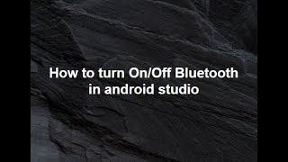 Enable/Disable Bluetooth in android studio