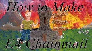 How to make E4 Chainmail!