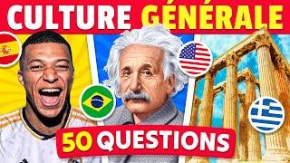  Es-tu vraiment CULTIVÉ ? 50 Questions de CULTURE GÉNÉRALE 