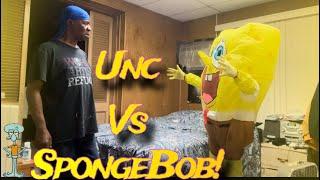 Unc Vs Spongebob!